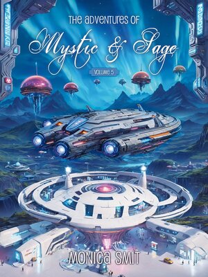 cover image of The Adventures of Mystic & Sage, Volume 5